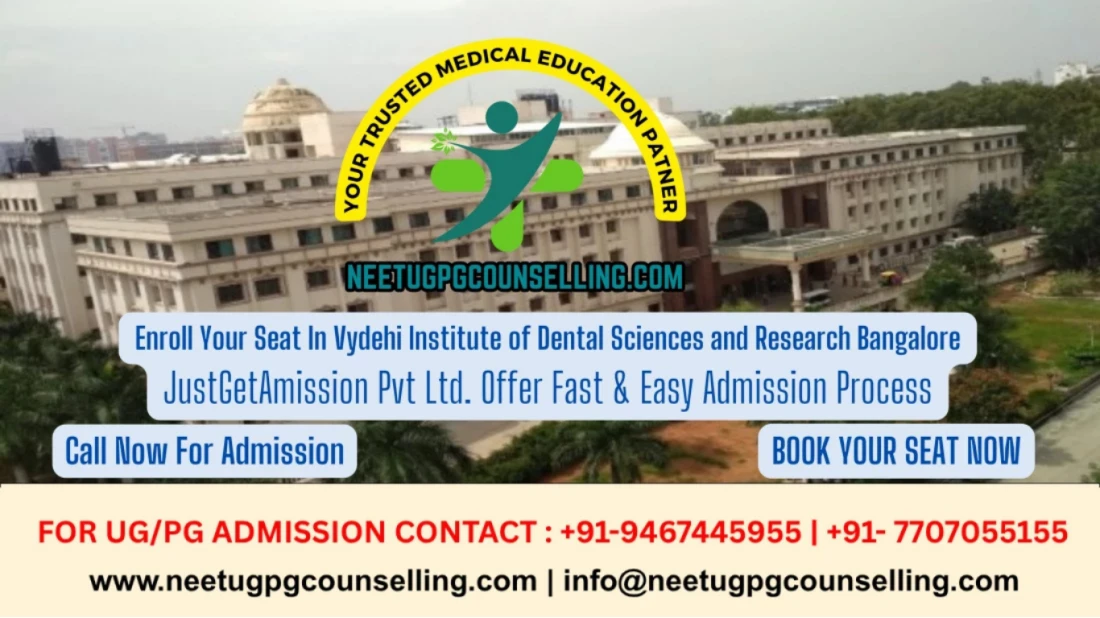 Vydehi Institute of Dental Sciences and Research Bangalore