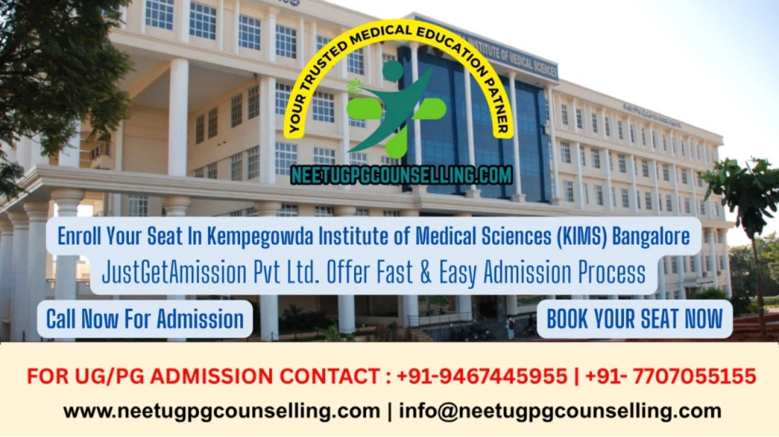 Kempegowda Institute of Medical Sciences (KIMS) Bangalore