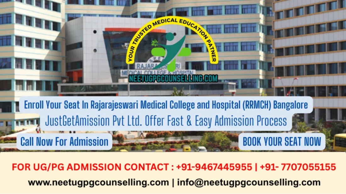 Rajarajeswari Medical College and Hospital (RRMCH) Bangalore