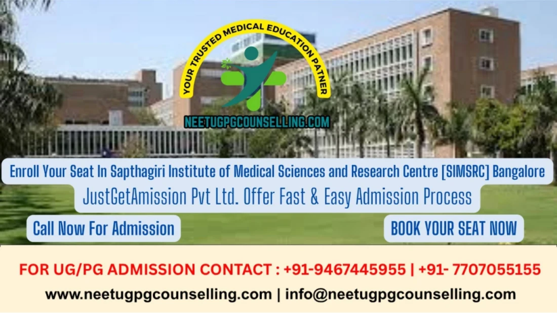 Sapthagiri Institute of Medical Sciences and Research Centre  [SIMSRC] Bangalore
