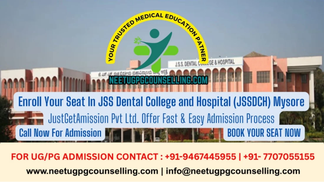 JSS Dental College and Hospital (JSSDCH) Mysore