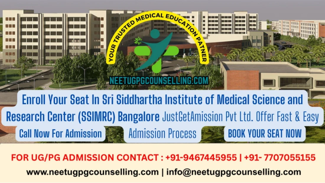 Sri Siddhartha Institute of Medical Science and Research Center (SSIMRC) Bangalore
