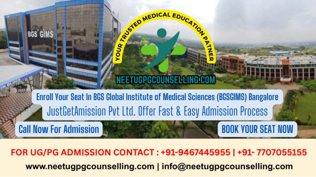 BGS Global Institute of Medical Sciences (BGSGIMS) Bangalore